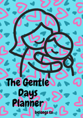Gentle Day's Planner – Printable Daily Planner for Kids & Families